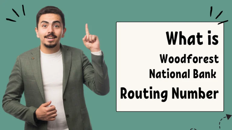 What is Woodforest National Bank Routing Number 2024