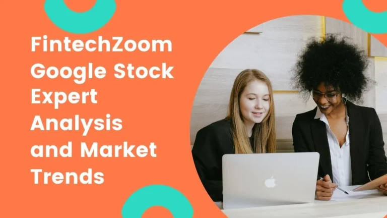 FintechZoom Google Stock